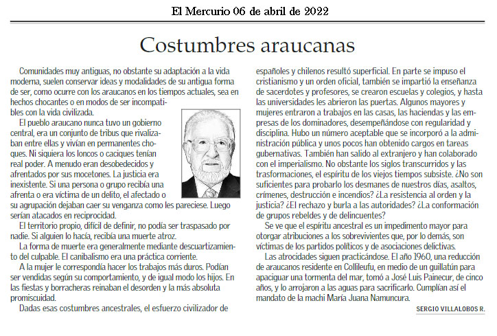 Historiador Sergio Villalobos y El Mercurio arremeten otra vez contra el Pueblo Mapuche y la nueva Constitución